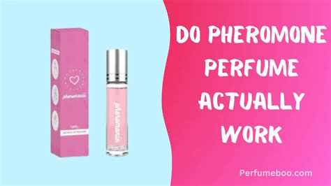 does pheromone perfume actually work|does pherazone really work.